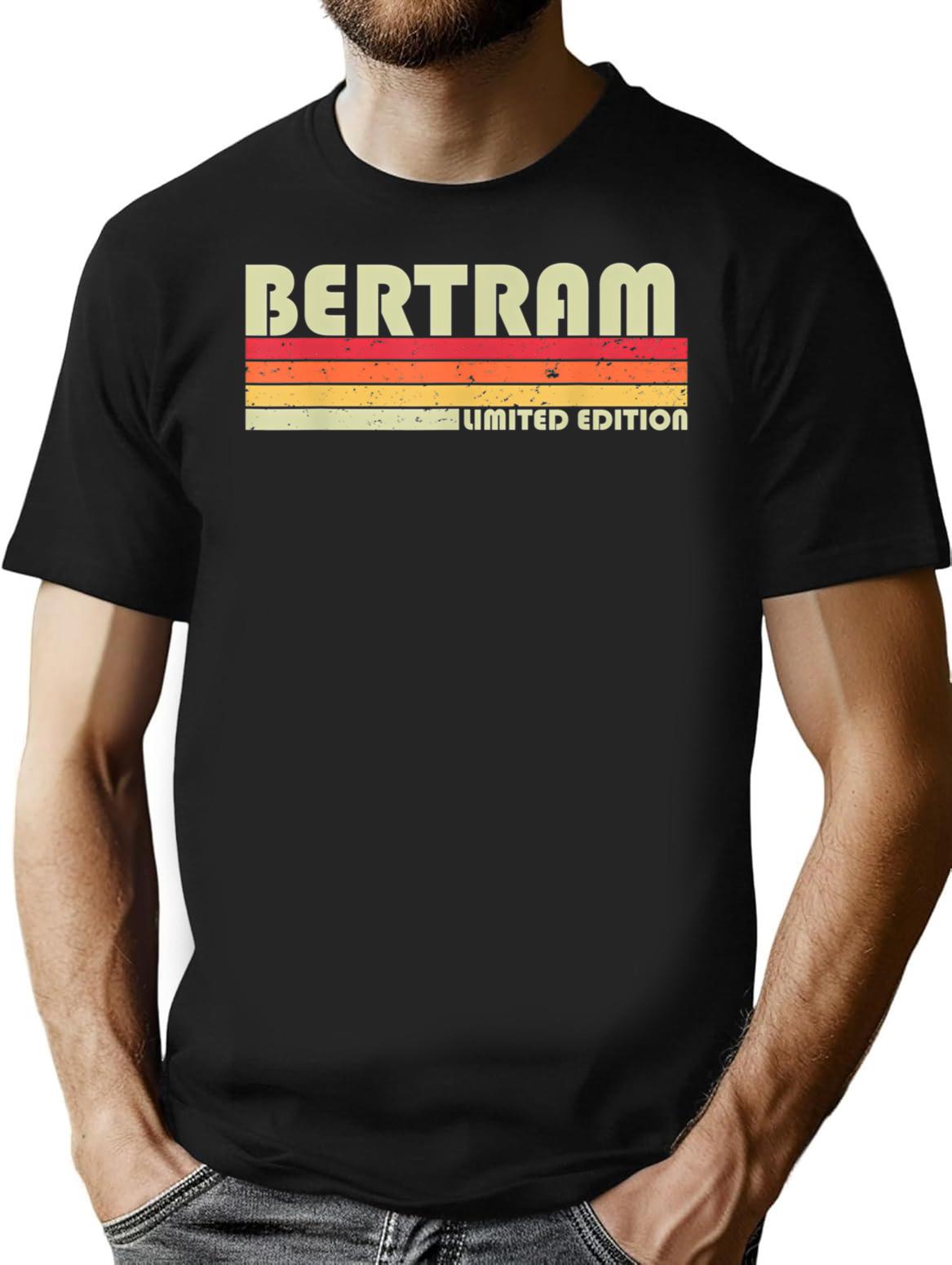 Bertram Gift Name Personalized Funny Retro Vintage Birthday T-Shirt - Black
