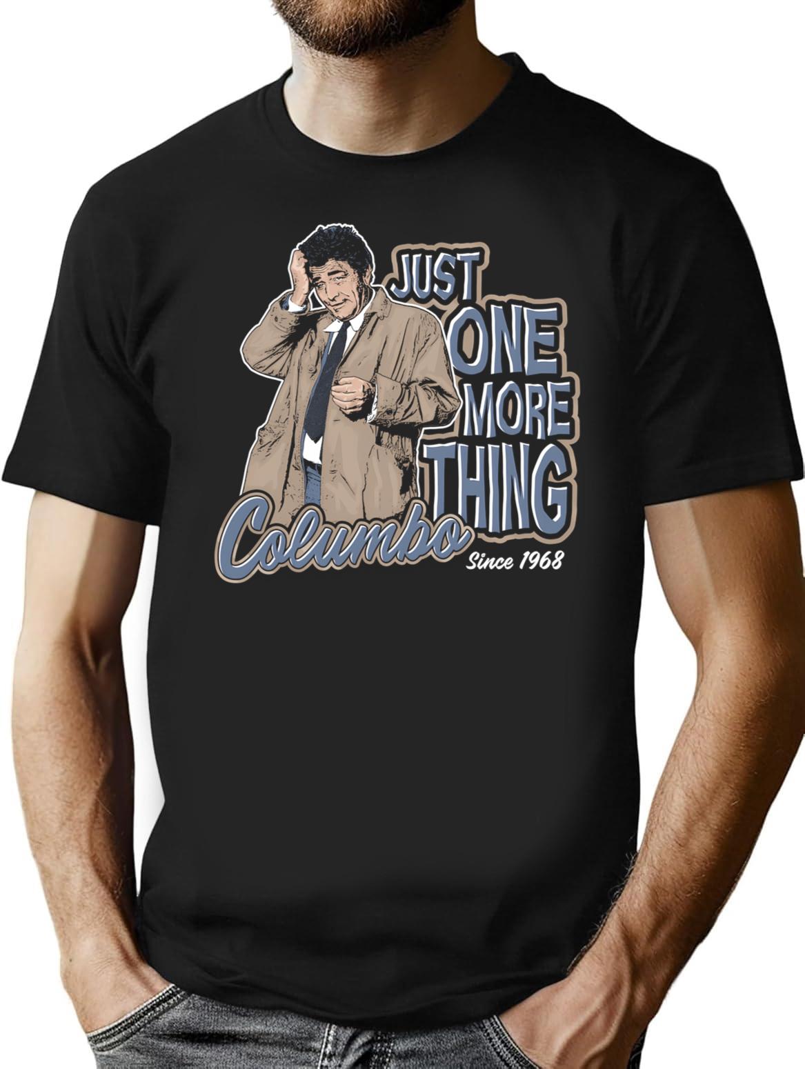 Columbo Just One More Thing Dks T-Shirt for Men & Women, T-Shirts Graphic Tee - Black