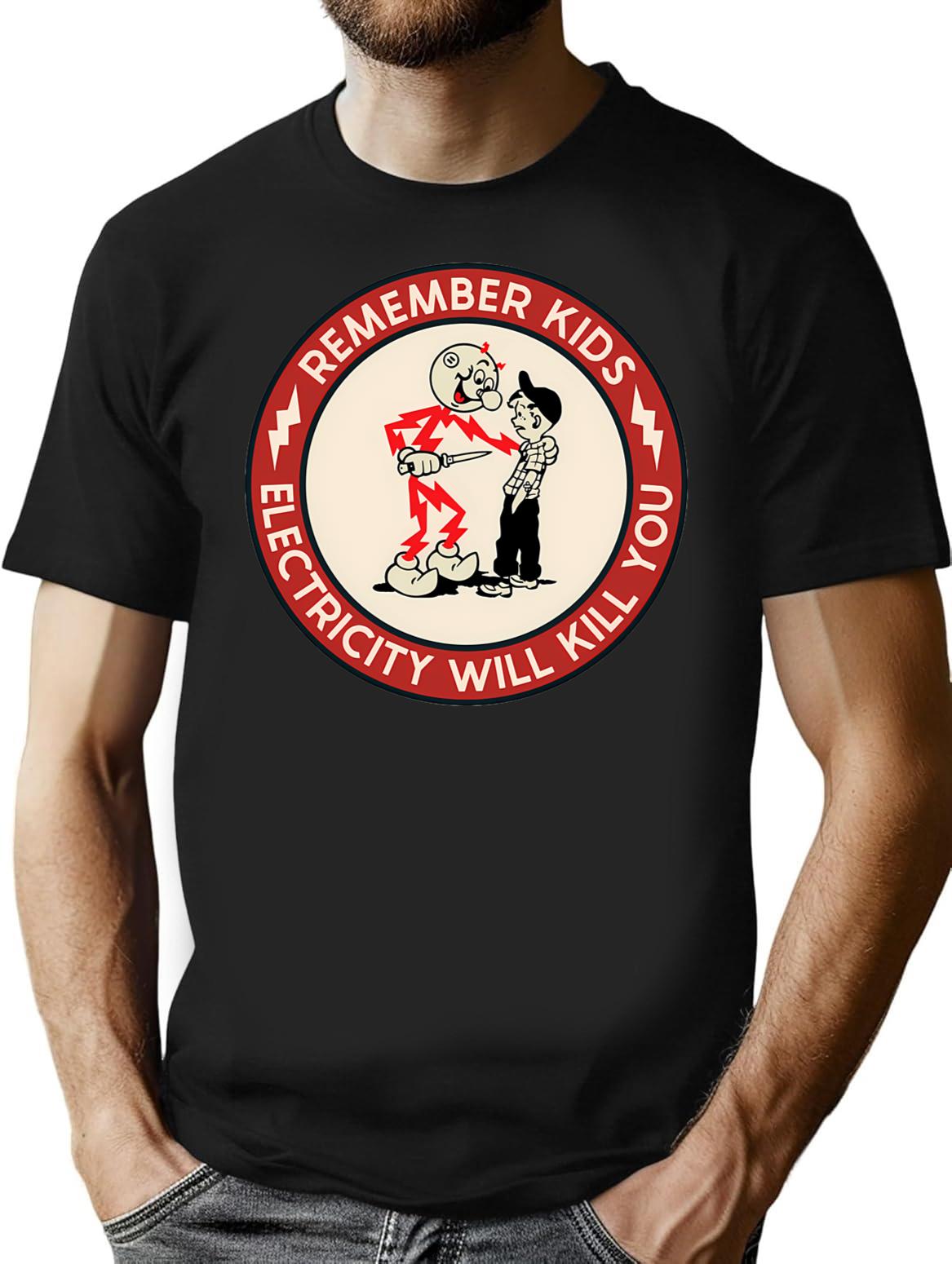 Electricity Will Kill You Kids T-Shirt - Retro Graphic Tee for Men & Women - Black