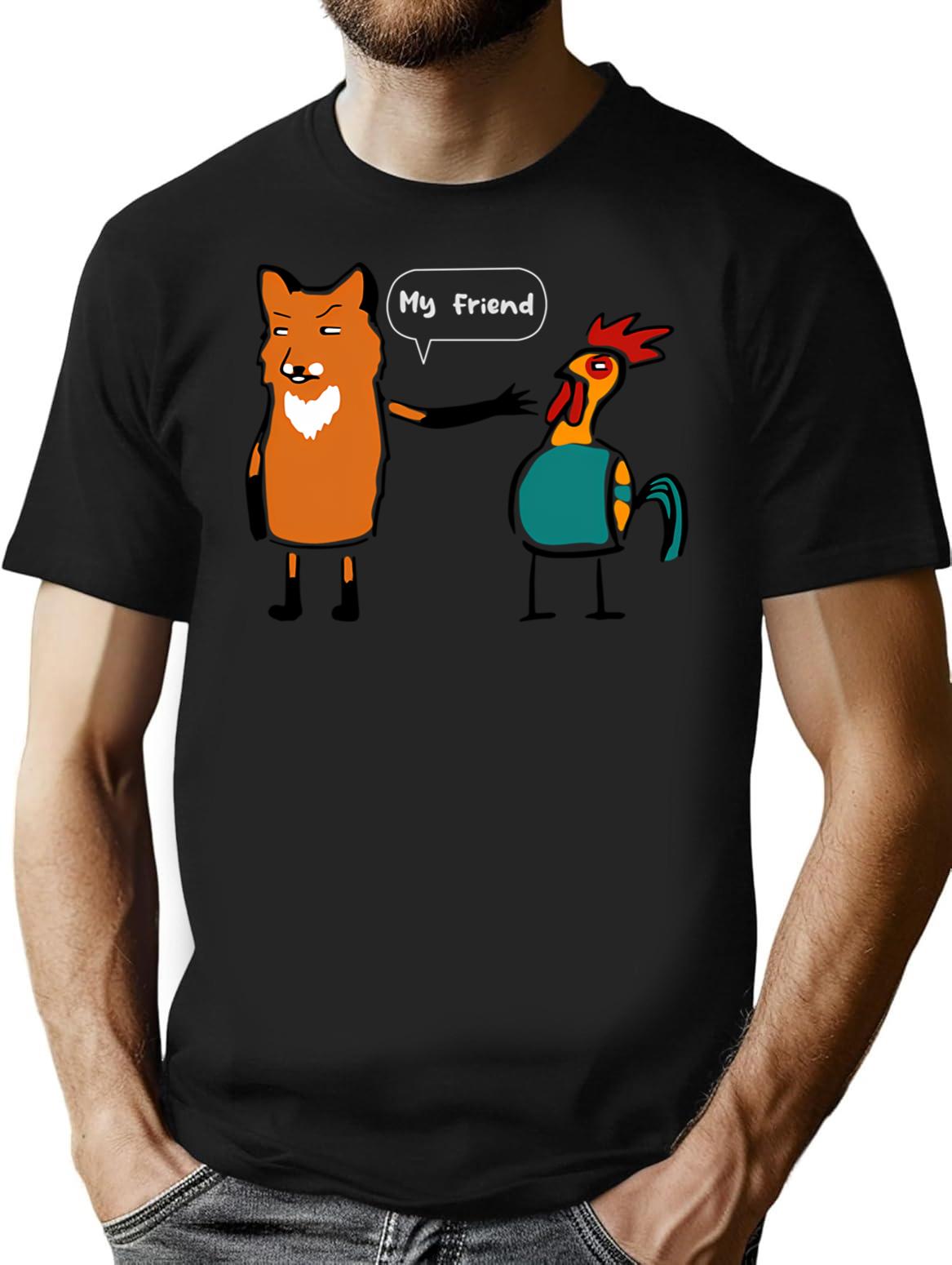 Fox And Chicken Funny T-shirt Design My Friend Funny T-shirt Gift Friends Wolf And Chicken Funny T-shirt. - Black
