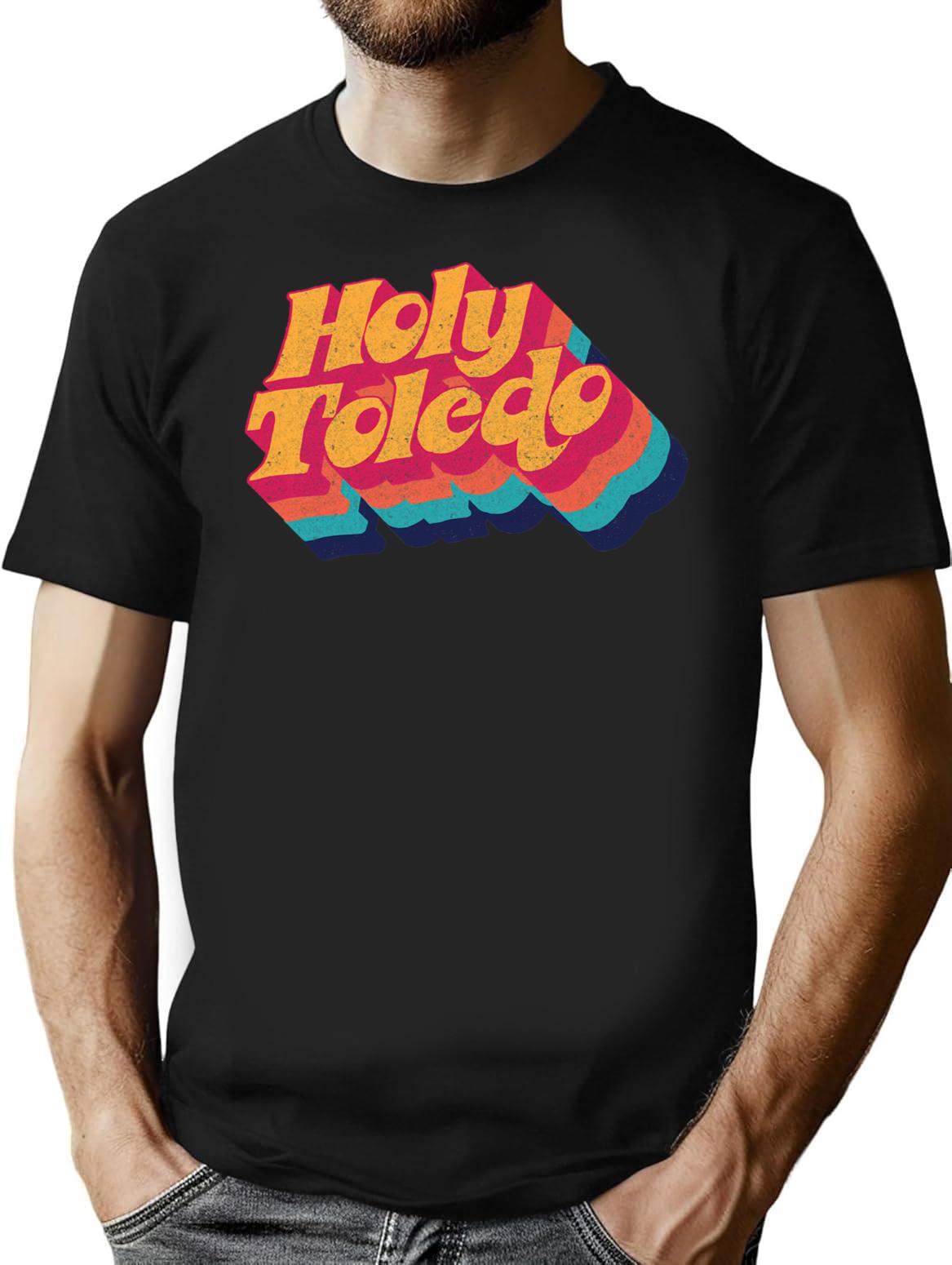 Holy Toledo T-Shirt - Retro Graphic Tee for Men & Women - Black