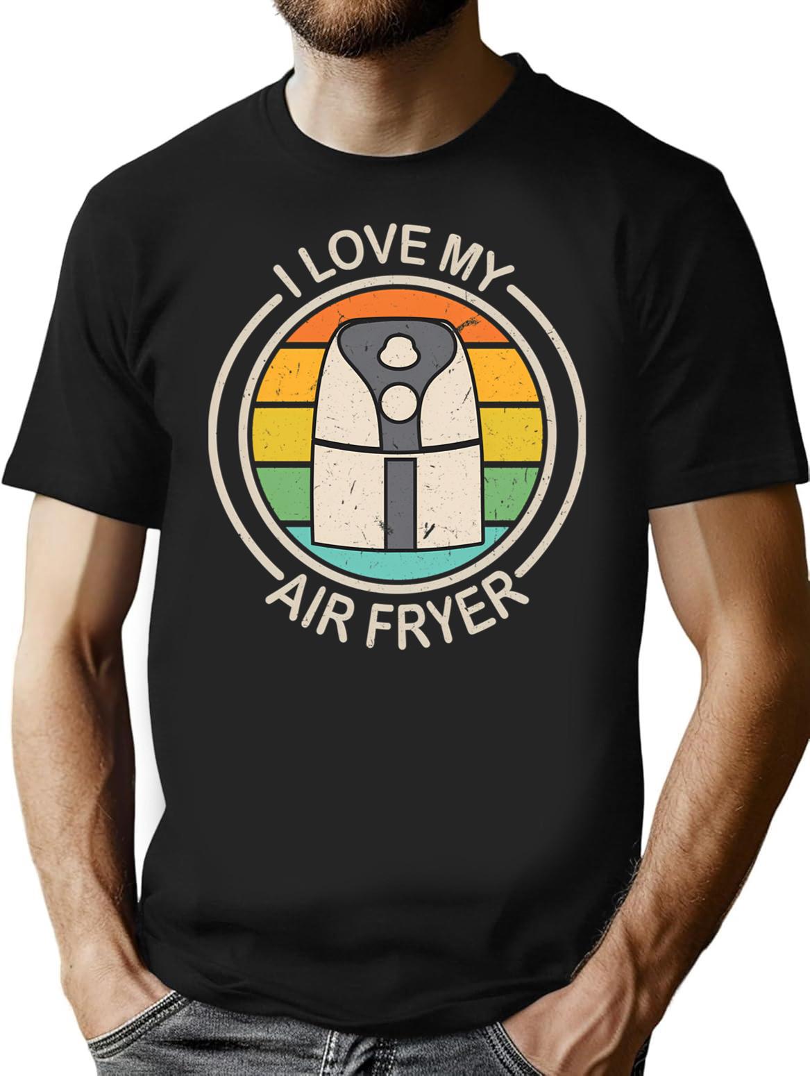 I Love My Air Fryer Funny Vintage Gift For Cooking Lovers T-Shirt - Black