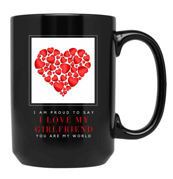 I Love My Girlfriend Black Coffee Mug - Black