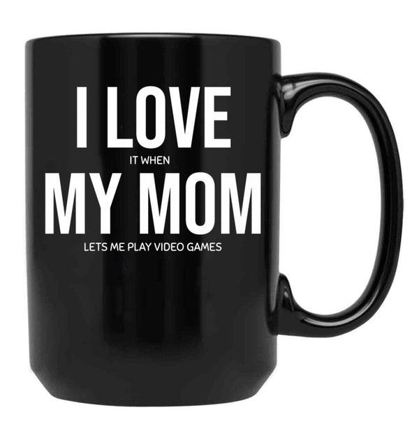 I Love My Mom (29) Black Coffee Mug - Black