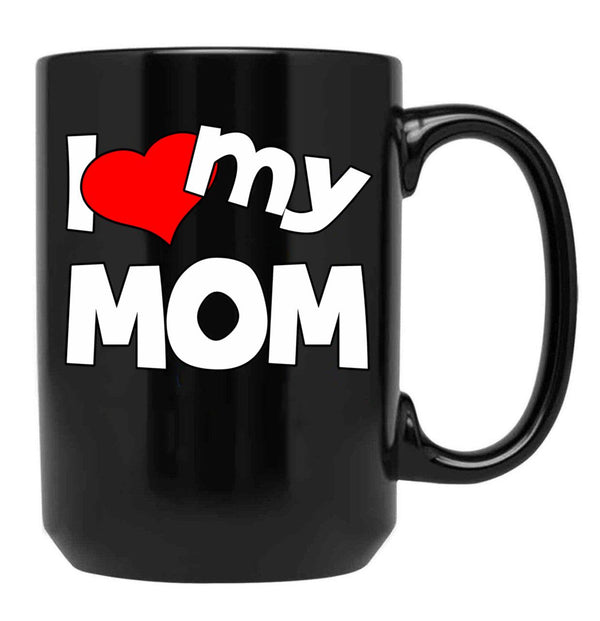 I Love My Mom (2) Black Coffee Mug - Black