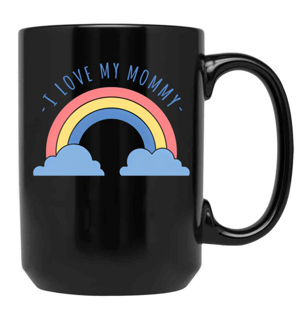 I Love My Mommy Black Coffee Mug - Black