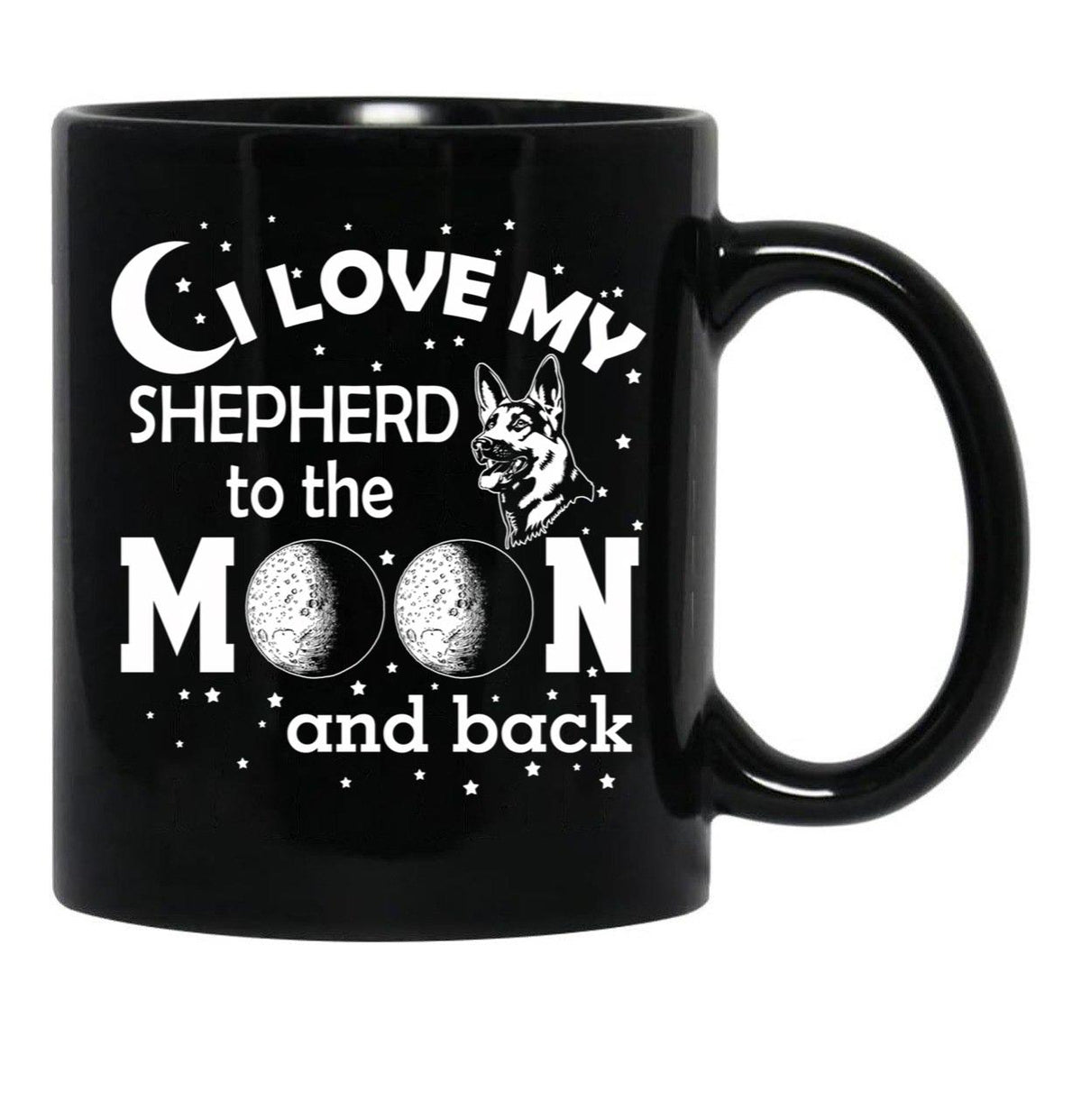 I Love My Shepperd To The Moon And Back. Blck Black Coffee Mug - Black