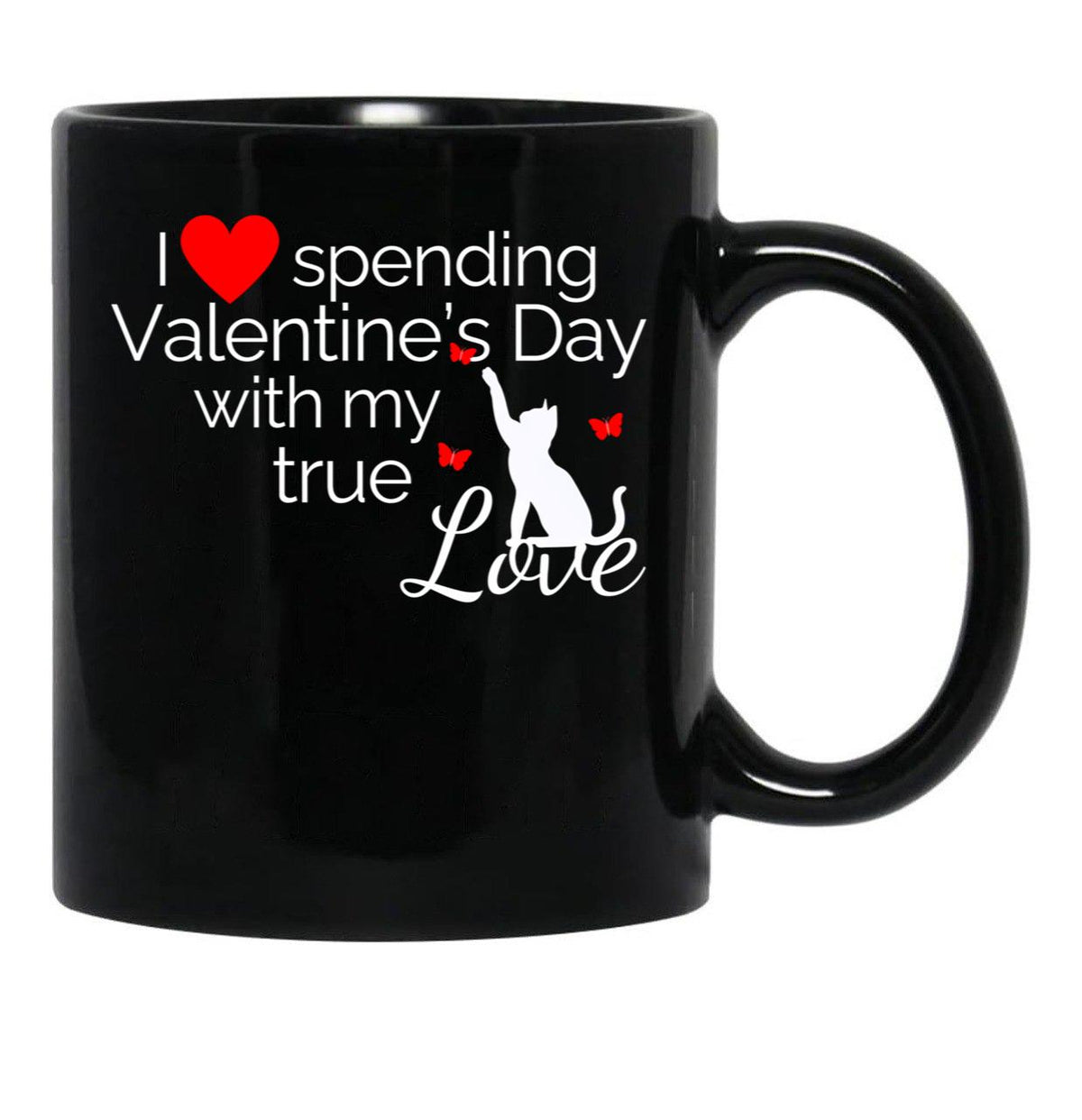 I Love Spending Valentine'S Day With My True Love Cat Black Coffee Mug - Black