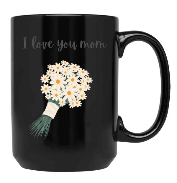 I Love You Mom (4) Black Coffee Mug - Black