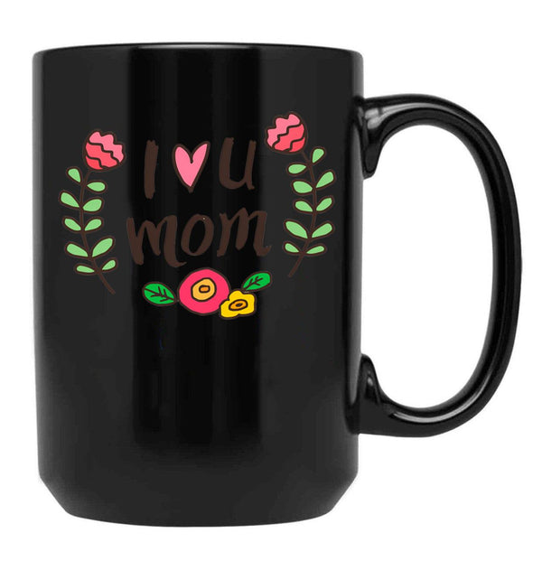 I Love You Mom (7) Black Coffee Mug - Black