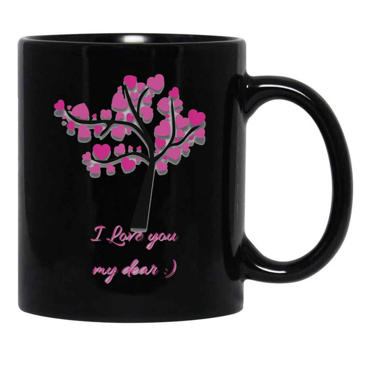 I Love You My Dear Black Coffee Mug - Black