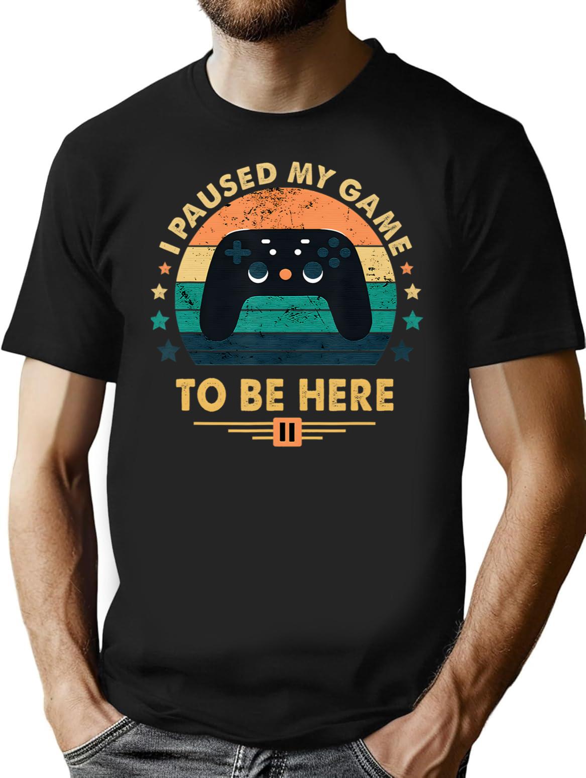 I Paused My Game To Be Here Gamer Vintage T-Shirt - Black