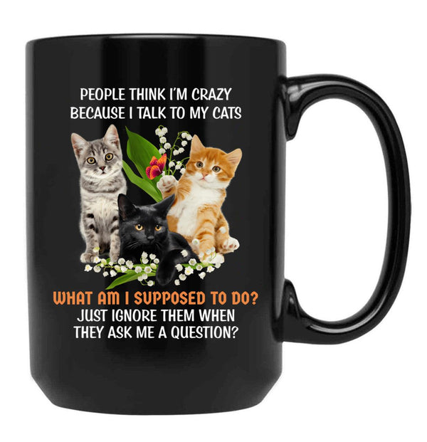 I Talk To My Cats Black Coffee Mug - Black