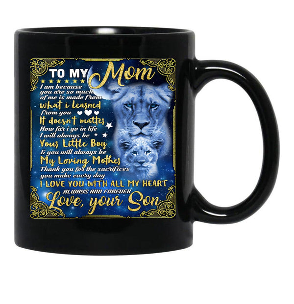 I Will Always Be Your Little Boy Your Son Black Coffee Mug - Black