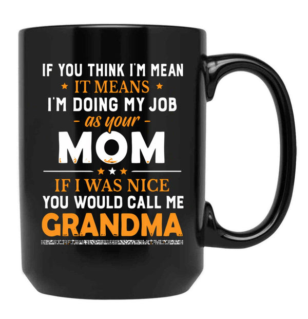 It'S Called Being A Mom Black Coffee Mug - Black