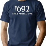 1692 They Missed One Funny Halloween Design Salem 1692 They Missed T-Shirt for Men & Women, T-Shirts Graphic Tee - Navy