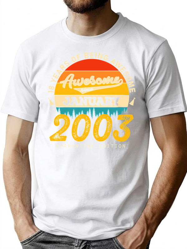 18Th Birthday 18 Years Born In 2003 January T-Shirt for Men & Women, T-Shirts Graphic Tee - White