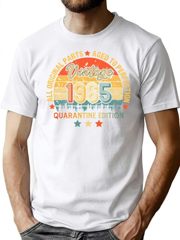 1965 Quarantine Birthday 56Th Quarantine Birthday All Original Parts Aged To Perfection Gift For Born In 1965 Funny Gifts Ideas For Birthday T-Shirt for Men & Women, T-Shirts Graphic Tee - White