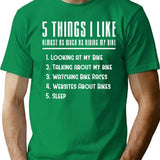 5 Things I Like Almost As Much As Bikes Cycling T-Shirt for Men & Women, T-Shirts Graphic Tee - Green