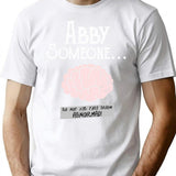 Abby Normal T-Shirt for Men & Women, T-Shirts Graphic Tee - White