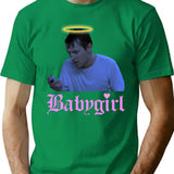 Adam Saw Babygirl Design T-Shirt for Men & Women, T-Shirts Graphic Tee - Green