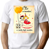 Age Is Just A Number Birthday Happy Christmas Weird Prank Meme Funny T-Shirt for Men & Women, T-Shirts Graphic Tee - White