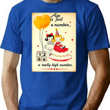 Age Is Just A Number Birthday Happy Christmas Weird Prank Meme Funny T-Shirt for Men & Women, T-Shirts Graphic Tee - Blue