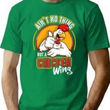Ain'T No Thing But A Chicken Wing T-Shirt for Men & Women, T-Shirts Graphic Tee - Green