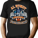 Al Bundy All-Star Football Camp T-Shirt for Men & Women, T-Shirts Graphic Tee - Black
