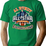 Al Bundy All-Star Football Camp T-Shirt for Men & Women, T-Shirts Graphic Tee - Green