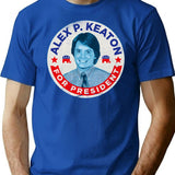Alex P. Keaton For President T-Shirt for Men & Women, T-Shirts Graphic Tee - Blue