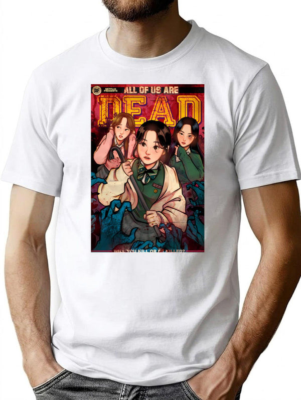 All Of Us Are Dead T-Shirt for Men & Women, T-Shirts Graphic Tee - White