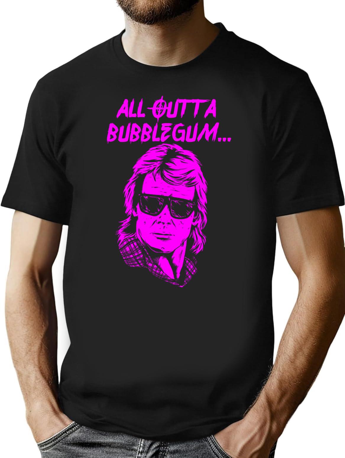 All Outta Bubblegum Funny Man T-Shirt for Men & Women, T-Shirts Graphic Tee - Black