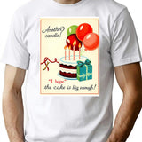 Another Candle Birthday Happy Christmas Weird Prank Meme Funny (1) T-Shirt for Men & Women, T-Shirts Graphic Tee - White