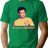 Are You Norm T-Shirt for Men & Women, T-Shirts Graphic Tee - Green