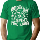 Autistic And Gay Raccoon T-Shirt for Men & Women, T-Shirts Graphic Tee - Green