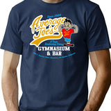 Average Joe'S Gymnasium And Bar T-Shirt for Men & Women, T-Shirts Graphic Tee - Navy