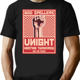 Bad Spellers Unight Propaganda Poster T-Shirt for Men & Women, T-Shirts Graphic Tee - Black