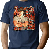 Baretta Don'T Do The Crime If You Can'T Do The Time T-Shirt for Men & Women, T-Shirts Graphic Tee - Navy