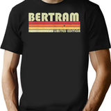 Bertram Gift Name Personalized Funny Retro Vintage Birthday T-Shirt - Black