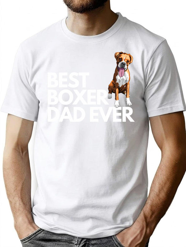 Best Boxer Dad Ever Quote Funny Boxer Dad Saying T-Shirt - White