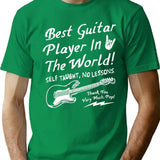 Best Guitar Player In The World Textual T-Shirt - Green