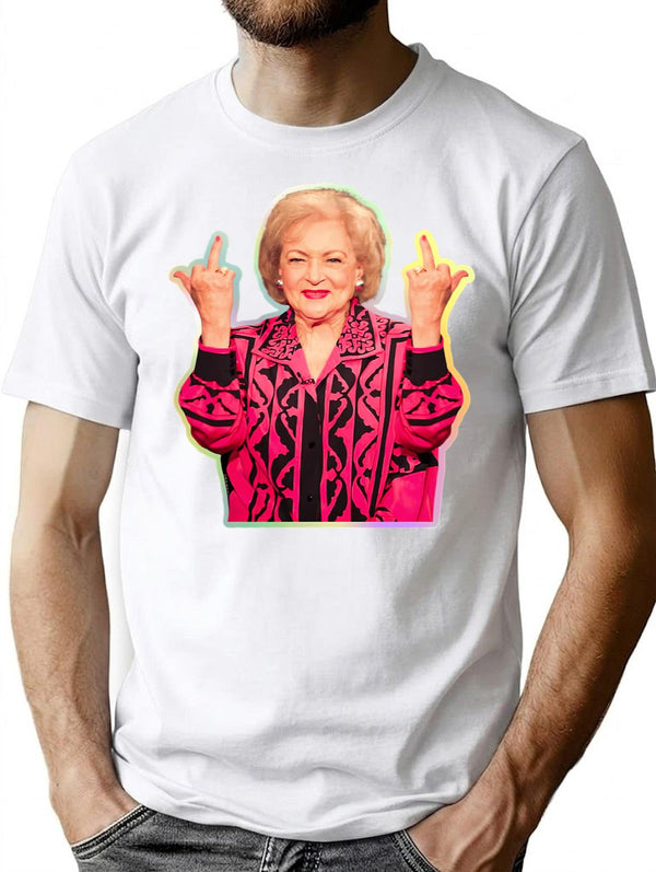 Betty White Middle Finger Funny Two Middle Fingers T-Shirt - White