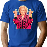 Betty White Middle Finger Funny Two Middle Fingers T-Shirt - Blue