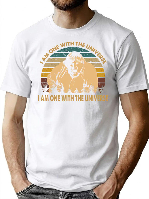 Beverly Hills Design Ninja Film - I Am One With The Universe T-Shirt for Men & Women, T-Shirts Graphic Tee - White