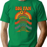 Big Fan Of T-Shirt - Retro Graphic Tee for Men & Women - Green