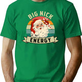 Big Nick Energy Christmas Vintage Santa Claus Retro Sunset Curved Text Funny Xmas Gift For Nick Nicholas T-Shirt - Green