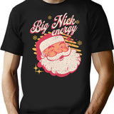 Big Nick Energy (1) T-Shirt - Retro Graphic Tee for Men & Women - Black