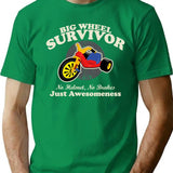 Big Wheel Survivor T-Shirt for Men & Women, T-Shirts Graphic Tee - Green