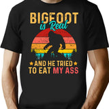 Bigfoot Is Real And He Tried To Eat My Ass - Retro Vintage Sunset Bigfoot Design T-Shirt - Black